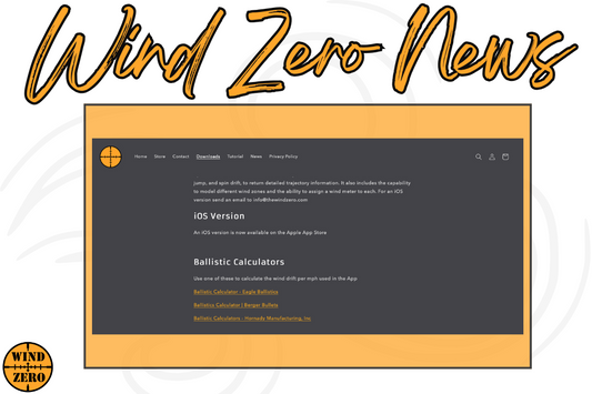 Ballistic Calculations now included in the Wind Zero App - BETA